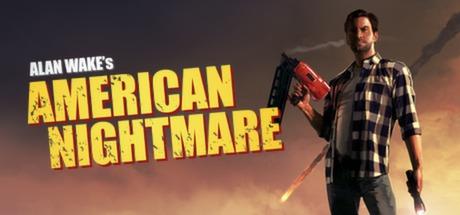 Alan Wake - Скидка 50% на Alan Wake и предзаказ American Nightmare в Steam